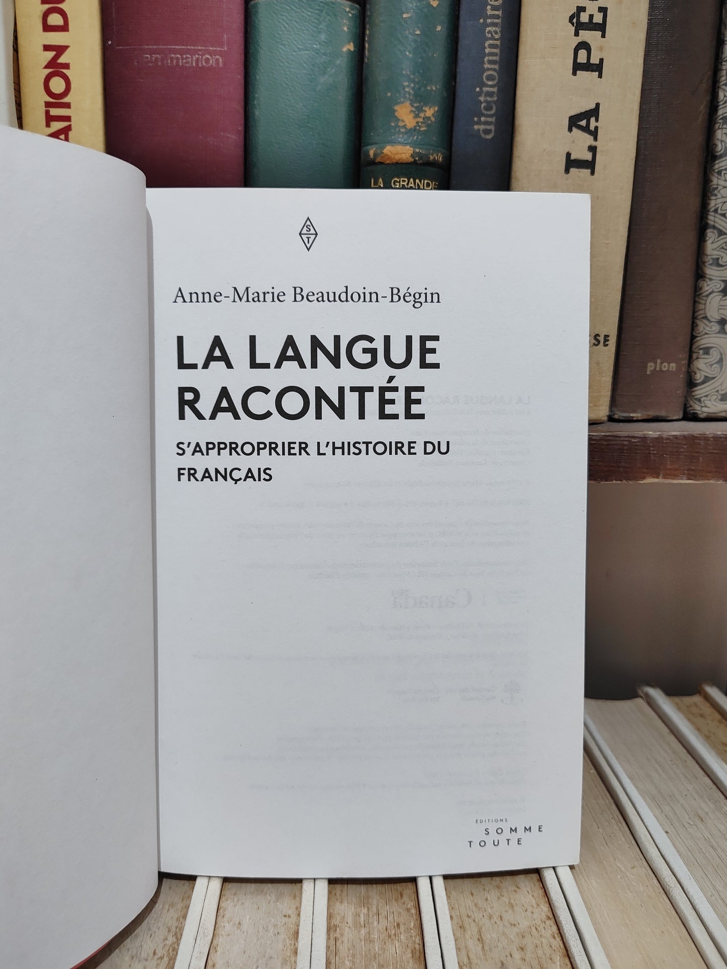 Bégin - La langue racontée : S'approprier l'histoire du français