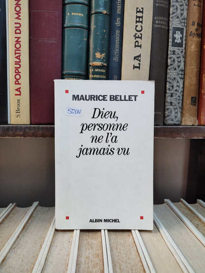 Bellet - Dieu, personne ne l'a jamais vu