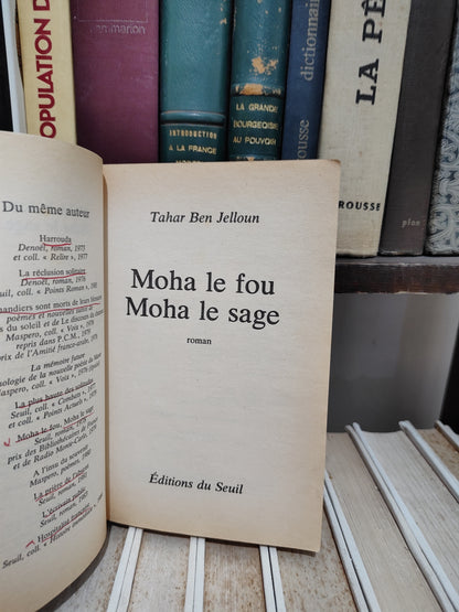 Ben Jelloun - Moha le fou Moha le sage