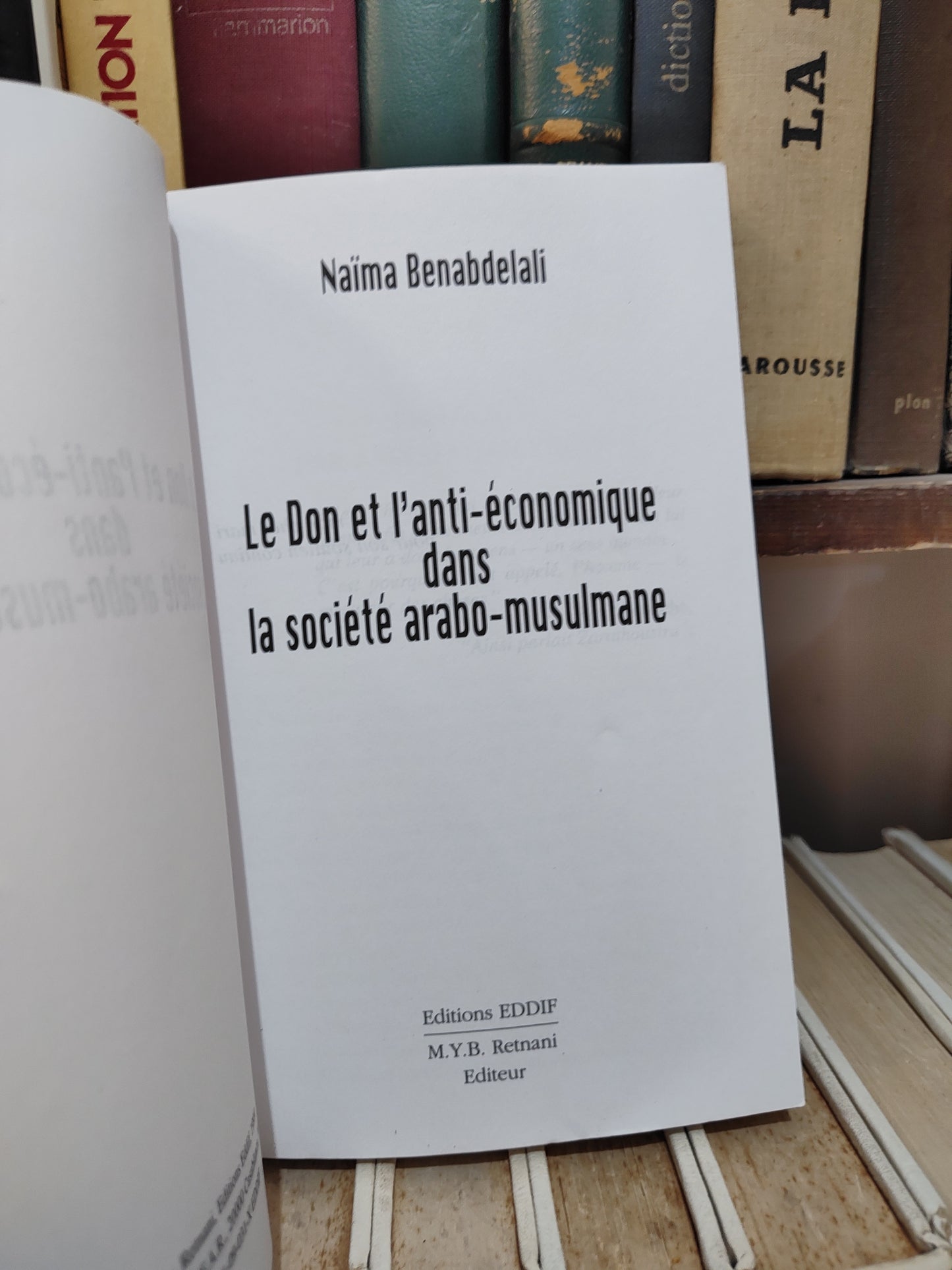 Benabdelali - Le don et l'anti économique dans la société arabo musulmane