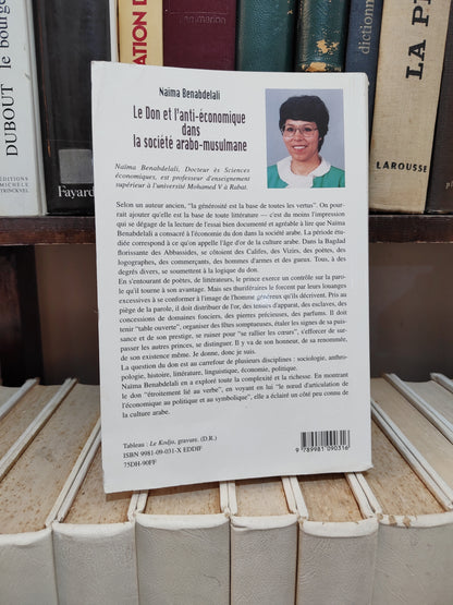 Benabdelali - Le don et l'anti économique dans la société arabo musulmane