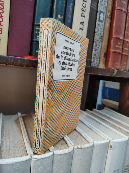 Bénac - Nouveau vocabulaire de la dissertation et des études littéraire dictionnaire thématique