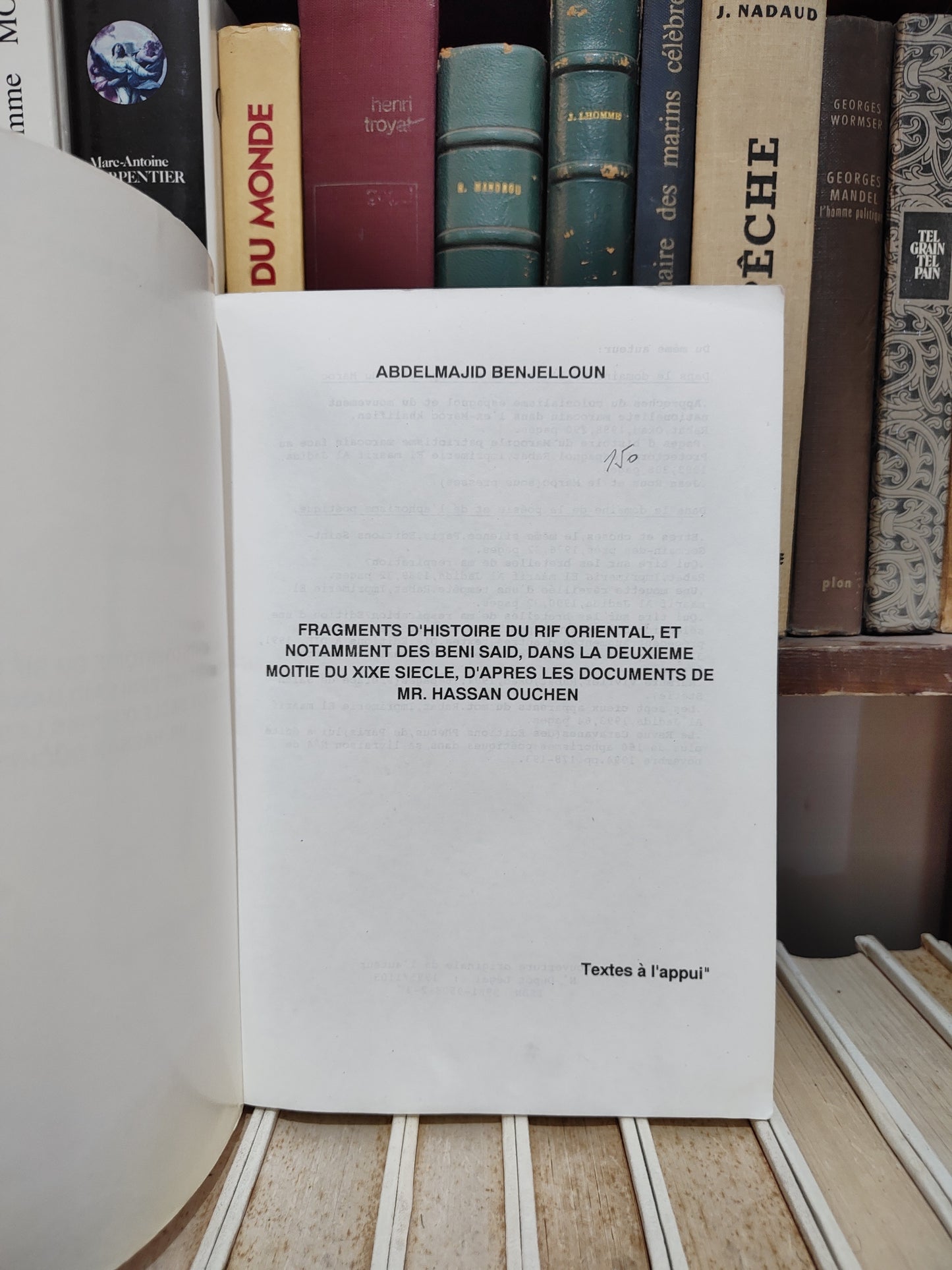 Benjelloun - Fragments d'histoire du Rif Oriental et notamment des Beni Said, dans la deuxième moitie du XXe siècle ..