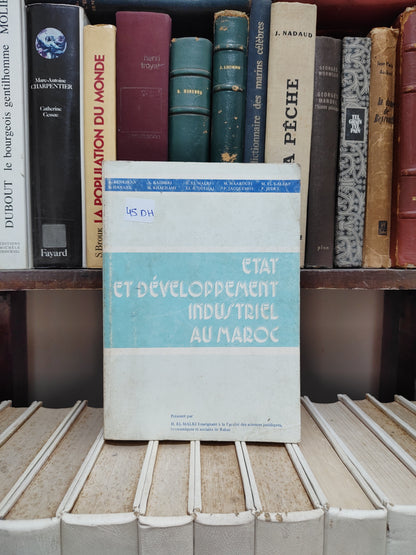 Benkiran - État et développement industriel au Maroc