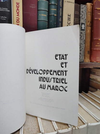 Benkiran - État et développement industriel au Maroc