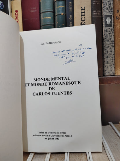 Bennani - Monde mental et monde romanesque de Carlos Fuentes