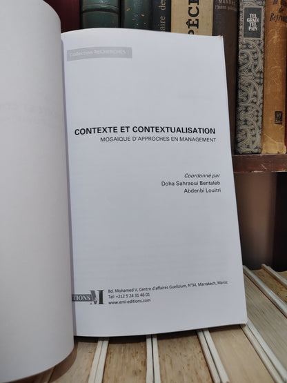 Bentaleb - Contexte et contextualisation : Mosaïque d'approches en management