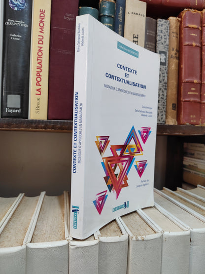 Bentaleb - Contexte et contextualisation : Mosaïque d'approches en management