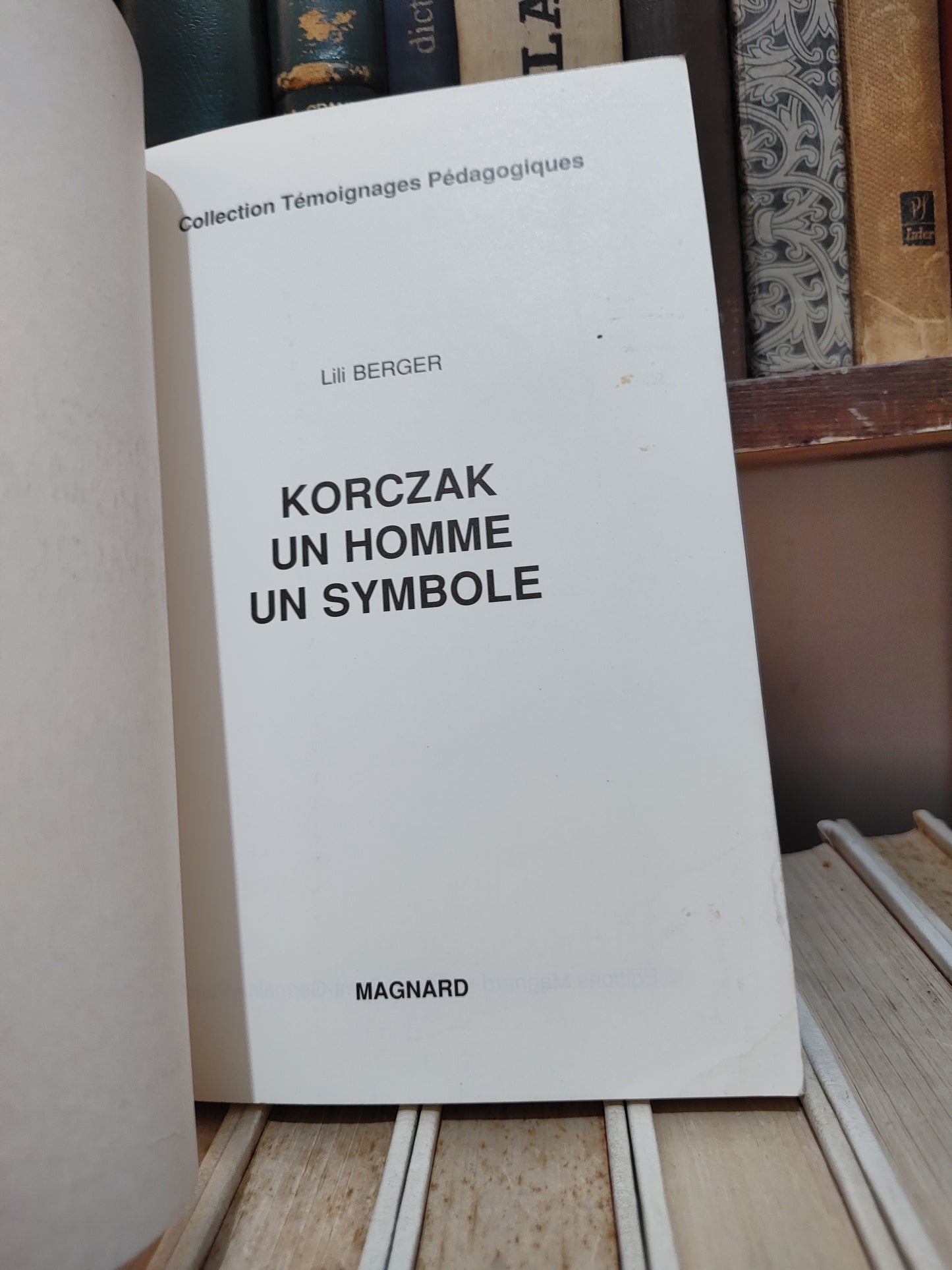 Berger - Korczak - un homme un symbole