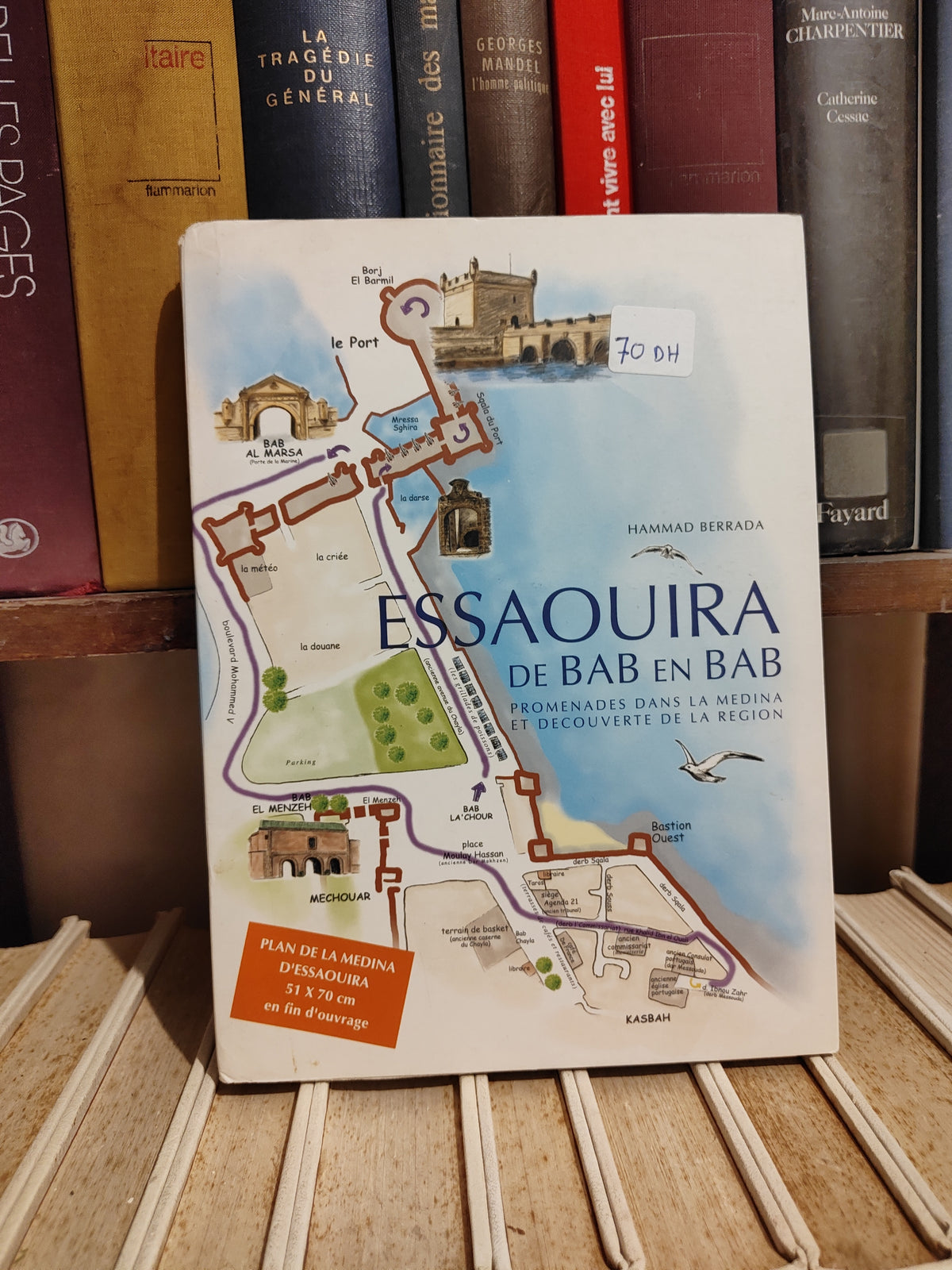 Berrada - Essaouira de Bab en Bab