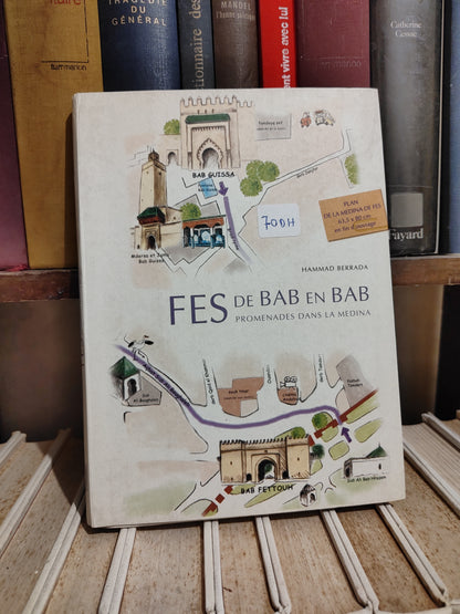 Berrada - Fès de Bab en Bab