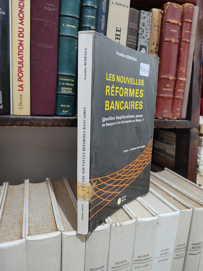 Berrada - Les nouvelles réformes bancaires
