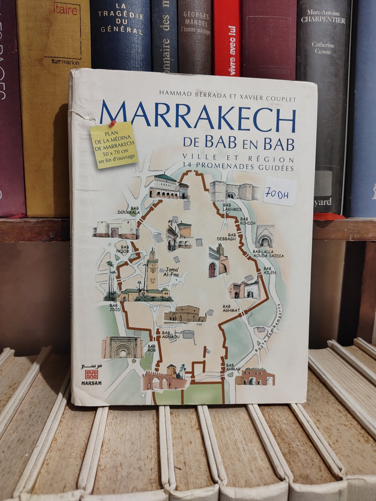 Berrada - Marrakech de Bab en Bab