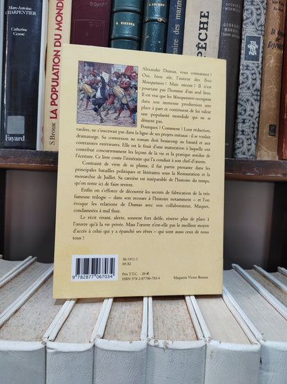Bertière - Dumas et les mousquetaires histoire d'un chef-d'œuvre