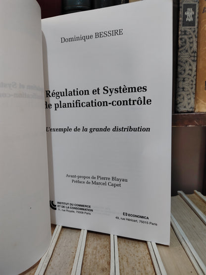 Bessire - Régulation et système de planification contrôle : L'exemple de la grande distribution