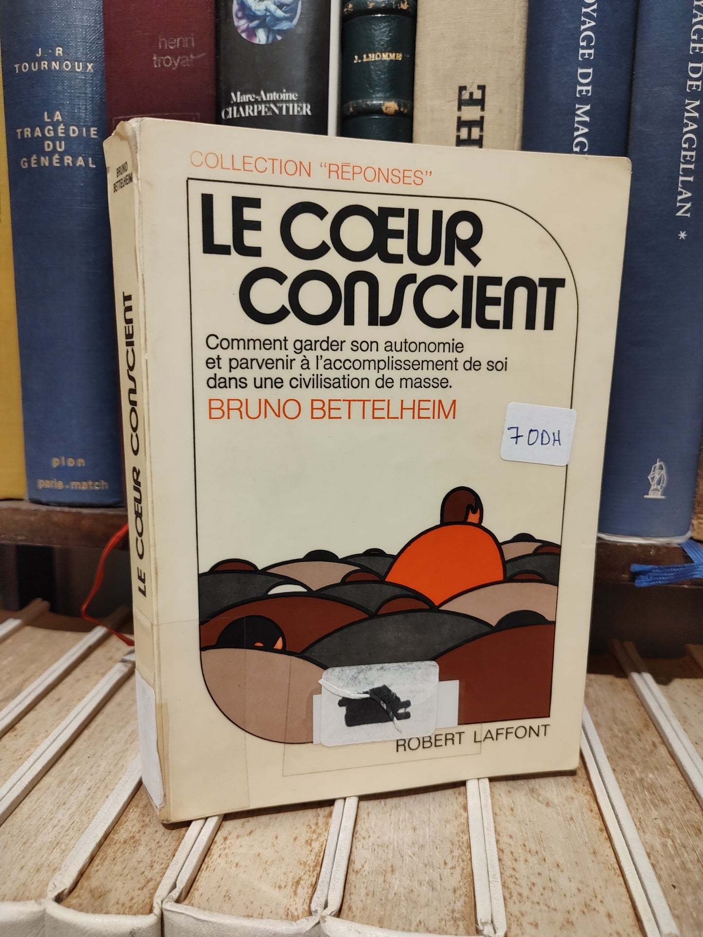 Bettelheim - Le cœur conscient
