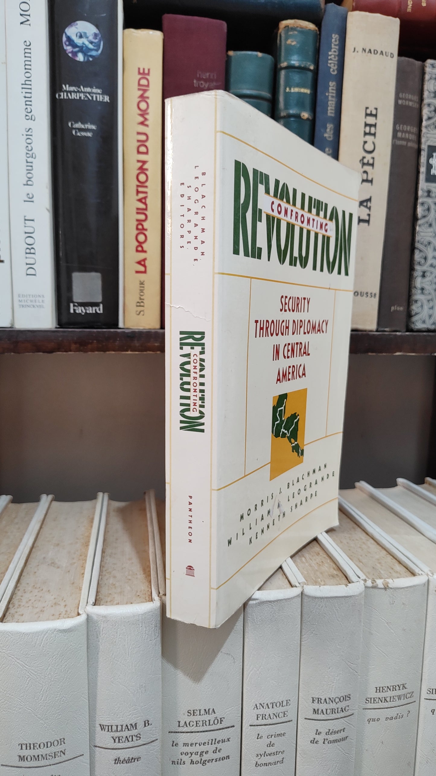 Blachman - Confronting revolution : Security through diplomacy in Central America