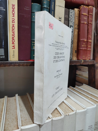 Blanc - Code annoté des obligations et des contrats tome 1