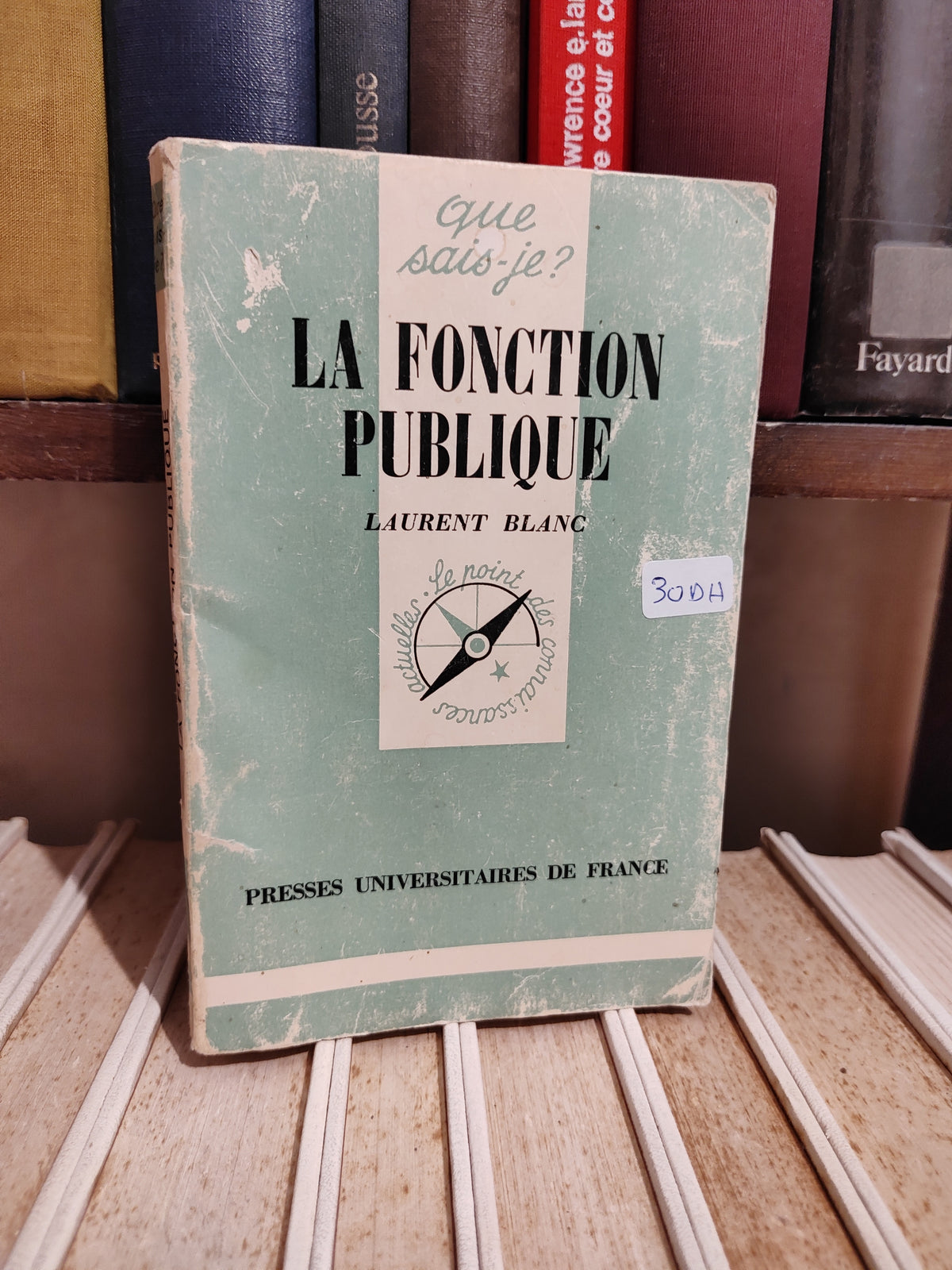 Blanc - La fonction publique Que sais je