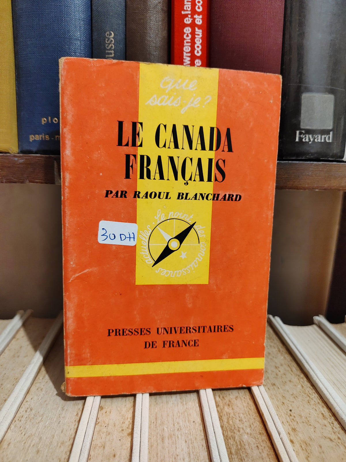 Blanchard - Le Canada français Que sais je