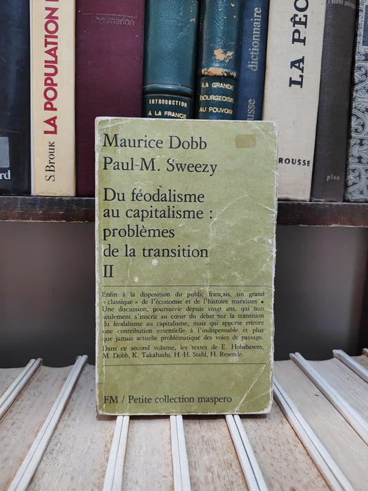 Bobb - Du féodalisme au capitalisme : Problèmes de transition II