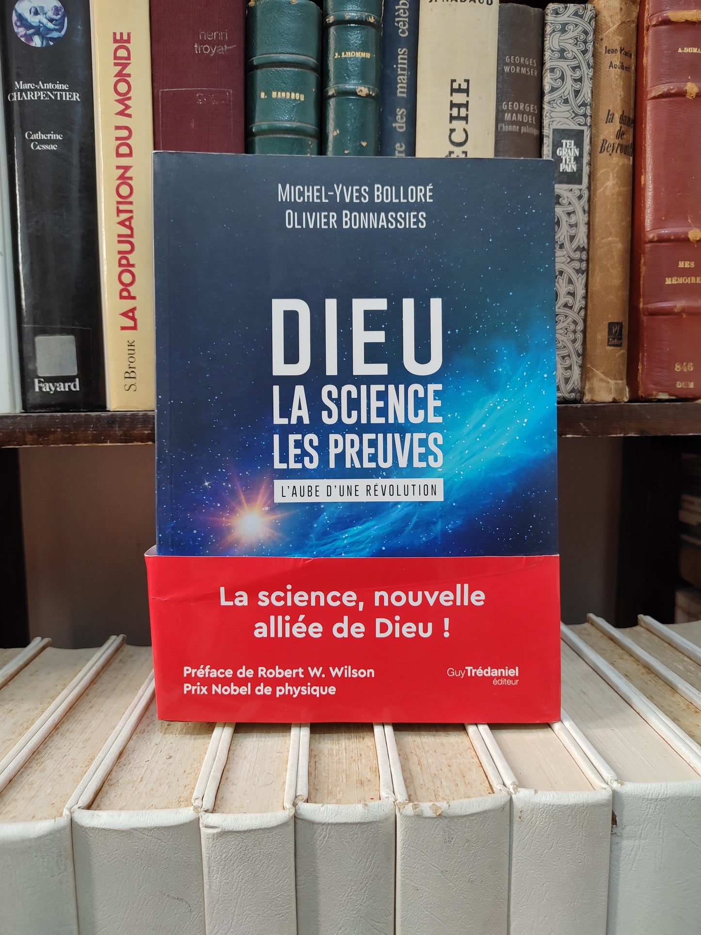 Bolloré - Dieu, la science, les preuves