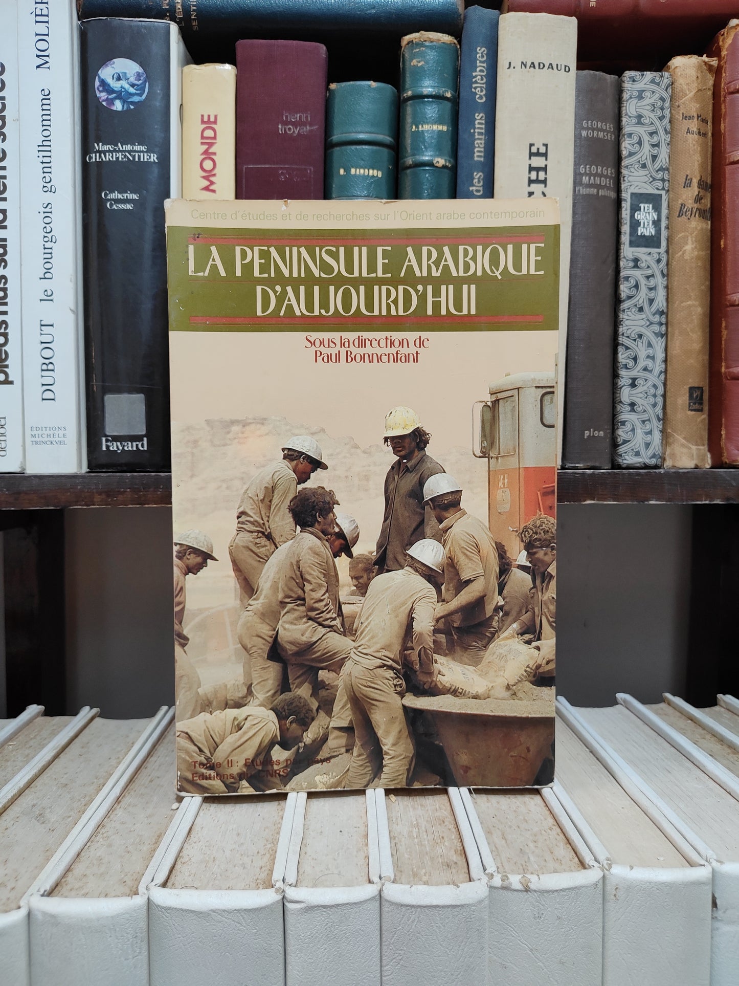 Bonnenfant - La péninsule arabique d'aujourd'hui Tome II