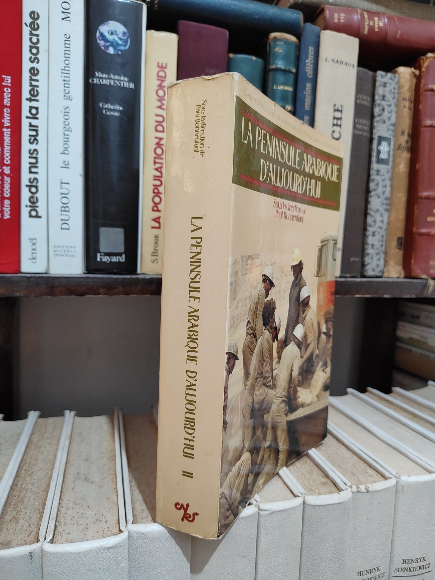 Bonnenfant - La péninsule arabique d'aujourd'hui Tome II