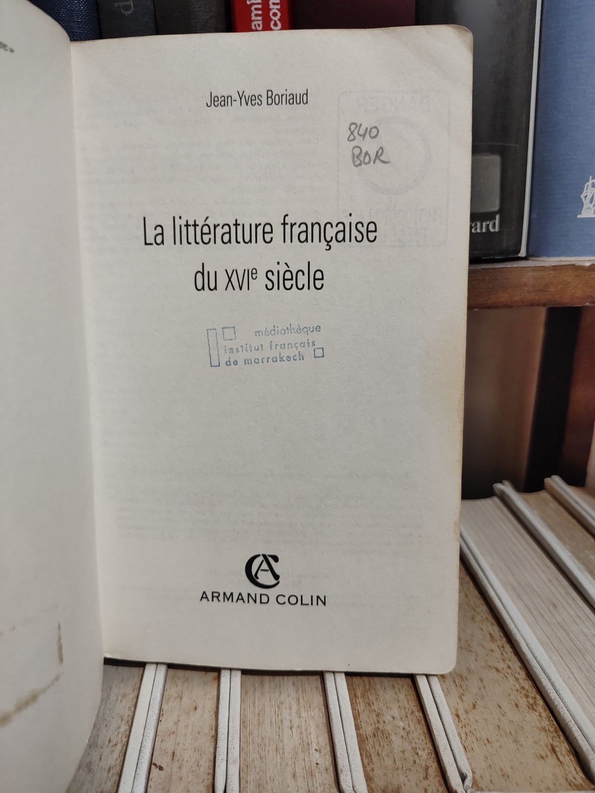Boriaud - La littérature française du XVIe siècle