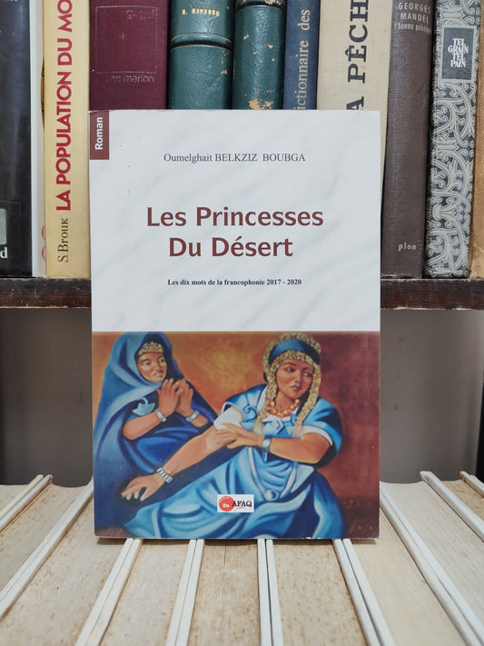 Boubga - Les princesses du désert