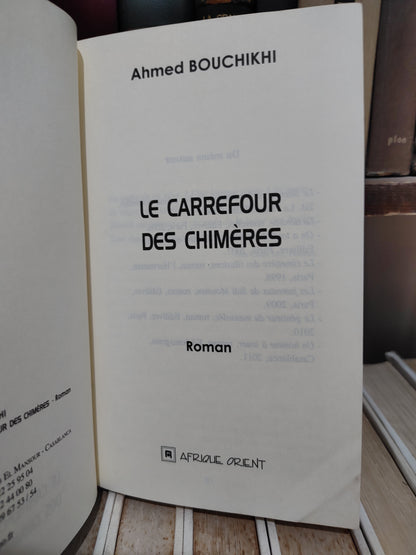 Bouchikhi - Le carrefour des chimères