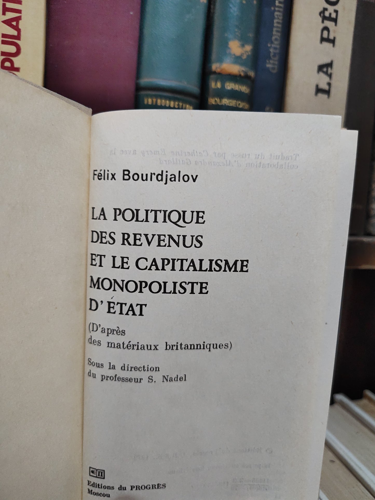 Bourdjalov - La politique des revenus et le capitalisme monopoliste d'État