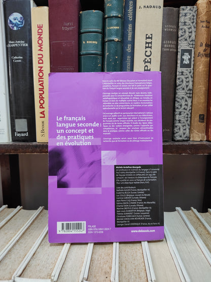 Bourgade - Le français langue seconde : un concept et des pratiques en évolution