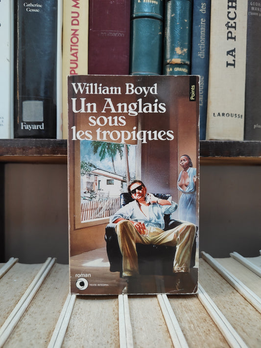 Boyd - Un Anglais sous les tropiques
