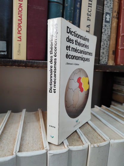 Bremond - Dictionnaire des théories et mécanismes économiques