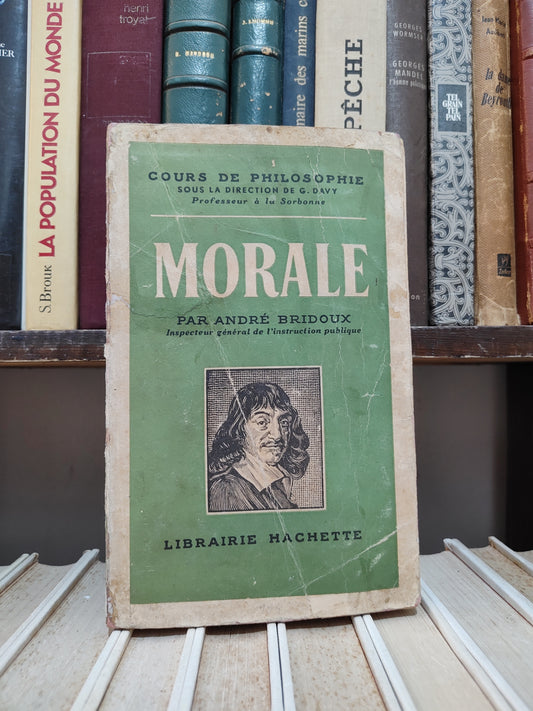 Bridoux - Cours de philosophie Morale