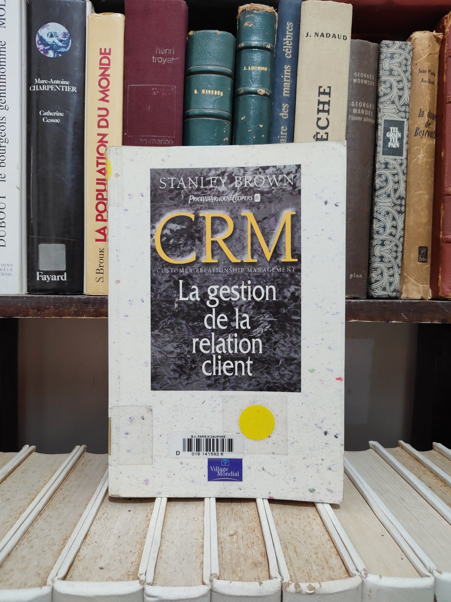 Brown - CRM La gestion de la relation client