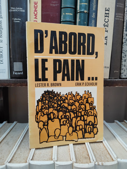 Brown - D'abord le pain