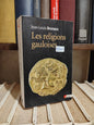 Brunaux - Les religions gauloises