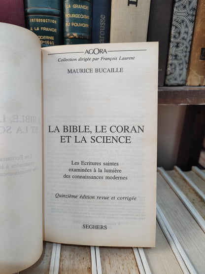 Bucaille - La Bible, le Coran et la science