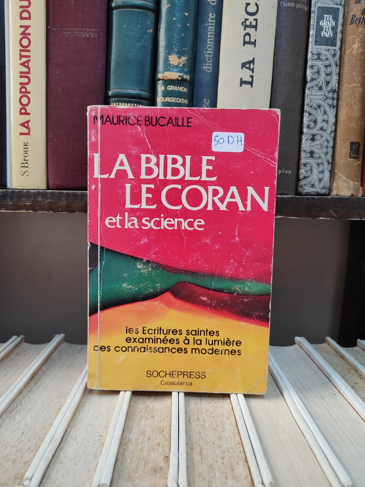 Bucaille - La Bible le Coran et la science