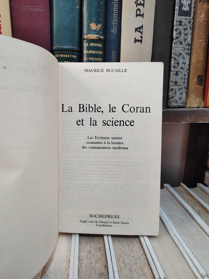 Bucaille - La Bible le Coran et la science