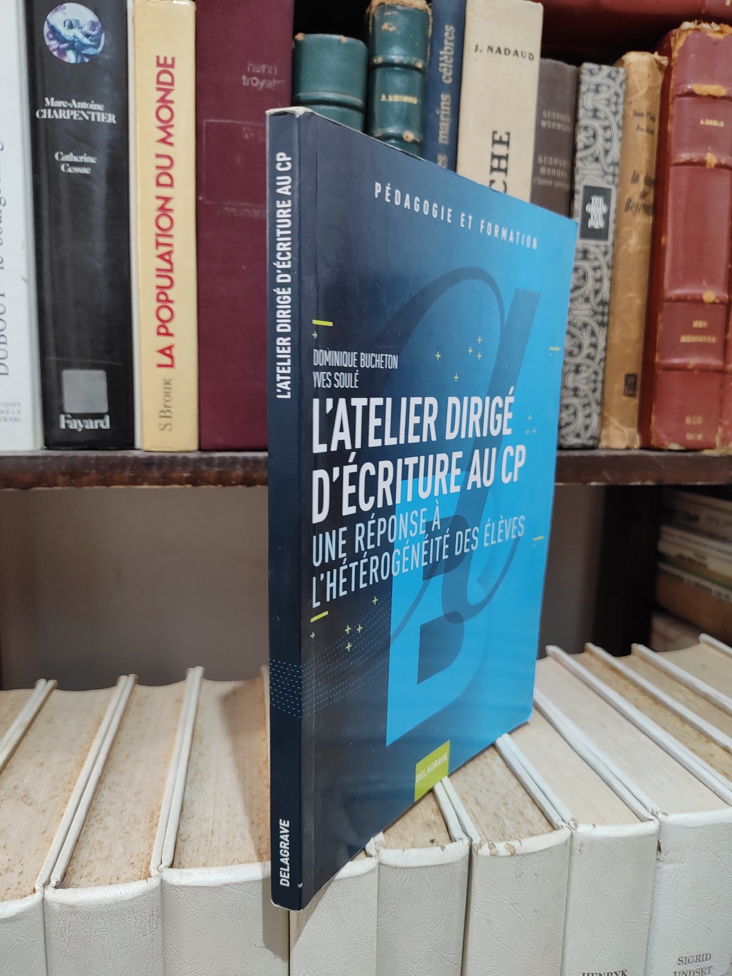Bucheton - L'atelier dirigé d'écriture au CP : Une réponse à l'hétérogénité des élèves