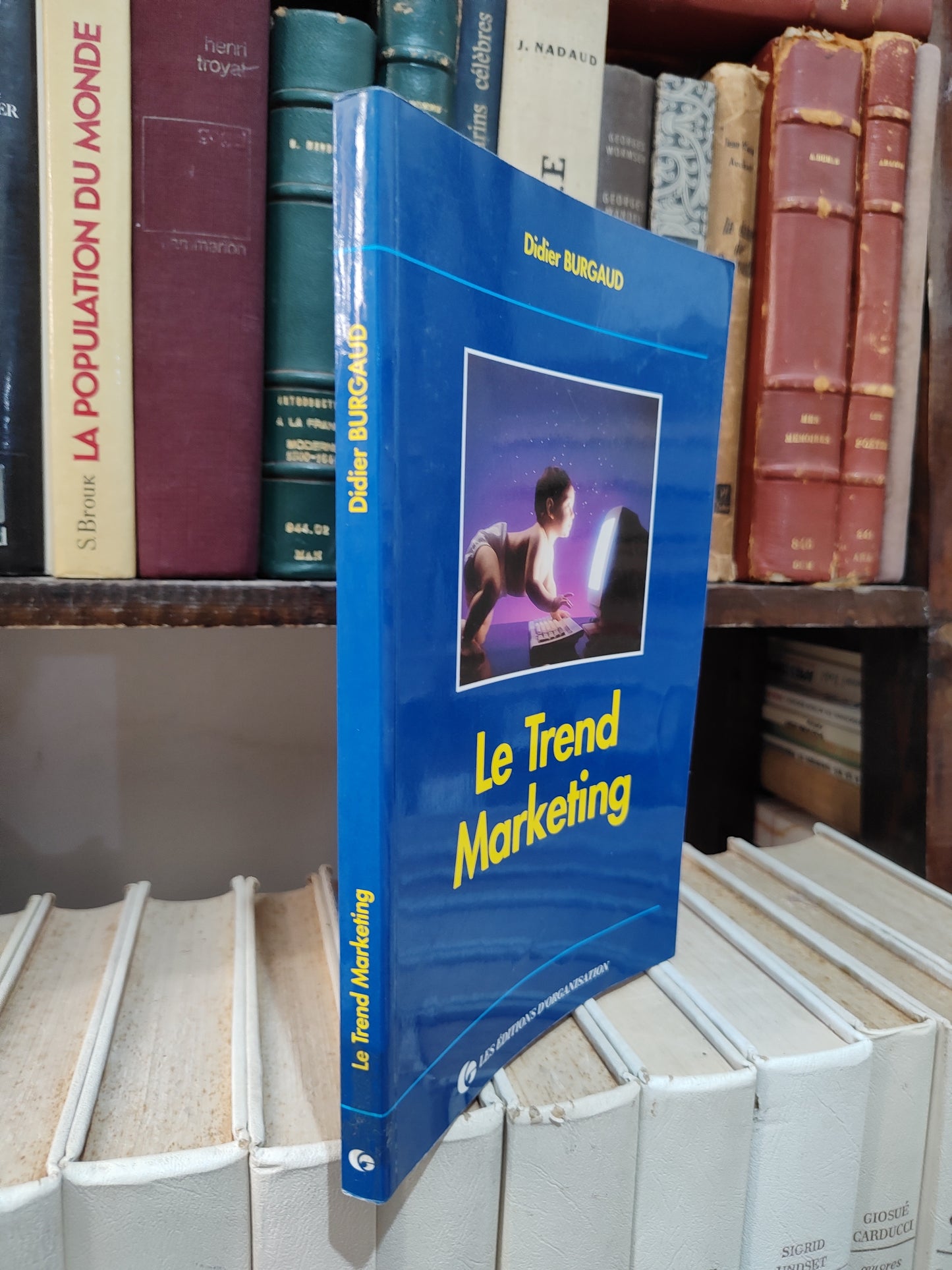 Burgaud - Le trend marketing