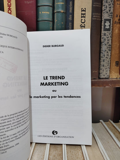 Burgaud - Le trend marketing