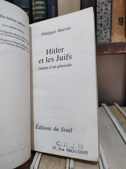 Burrin - Hitler et les Juifs : Genèse d'un génocide
