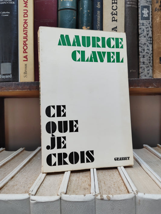 Calvel - Ce que je crois