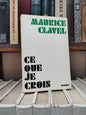 Calvel - Ce que je crois
