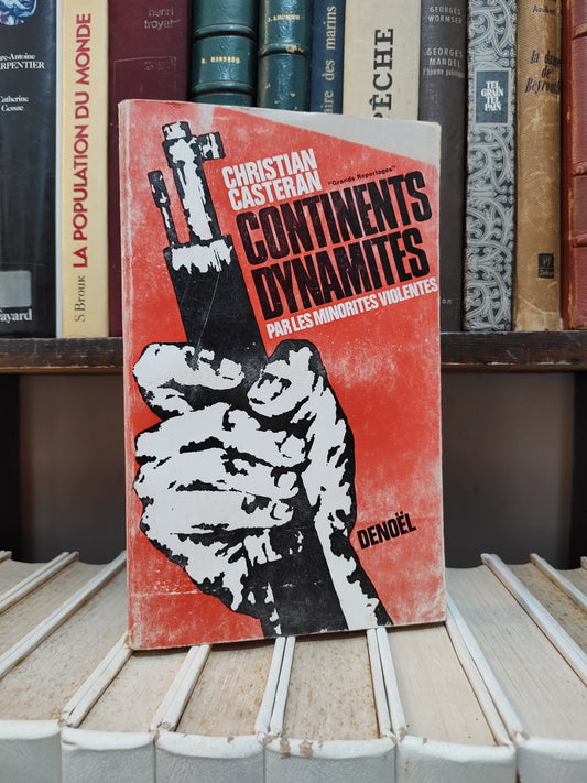 Casteran - Continents dynamites