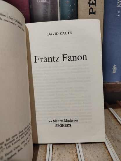 Caute - Frantz Fanon